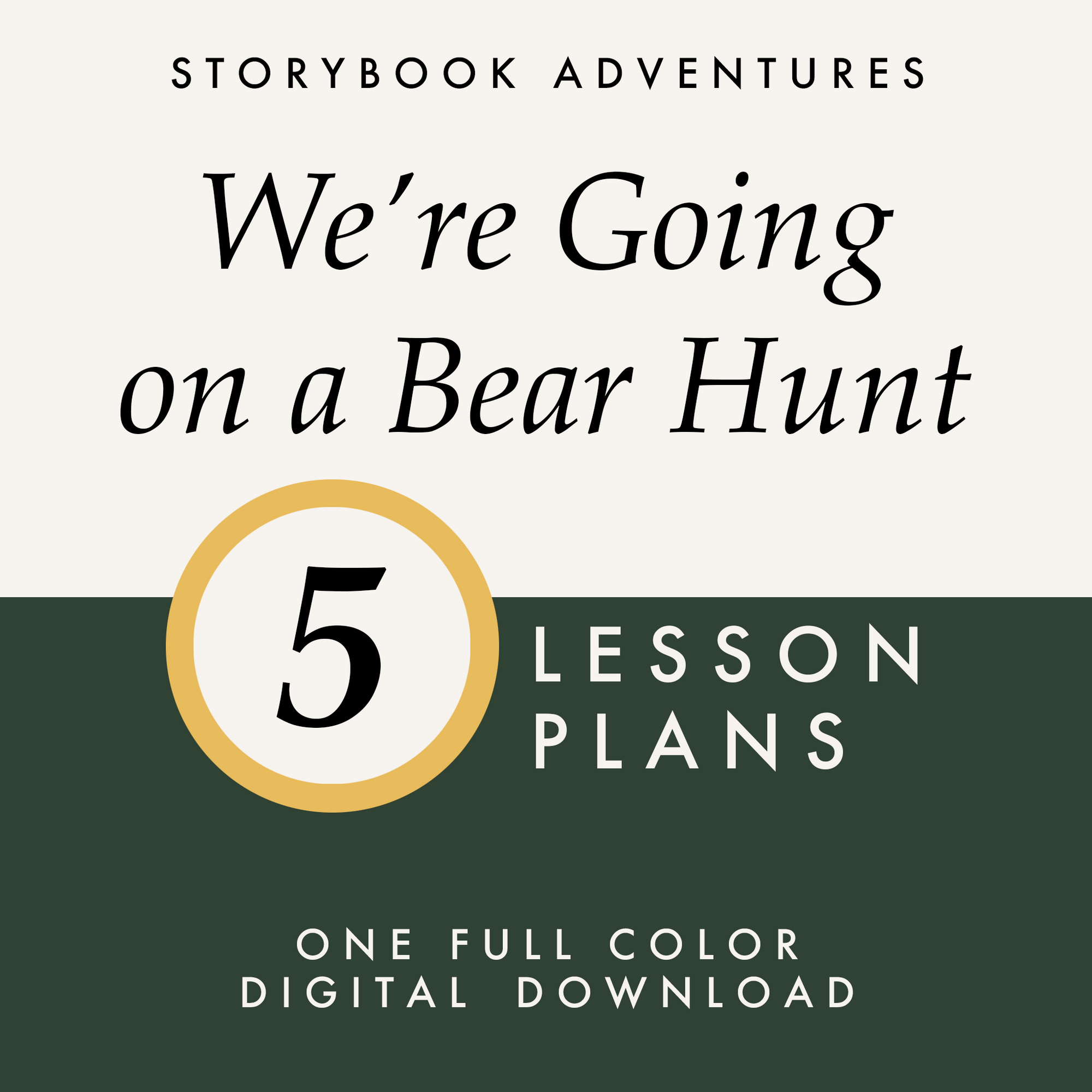 Storybook Adventures: We're Going on a Bear Hunt