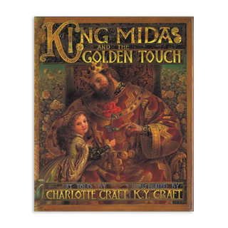 King Midas and the Golden Touch