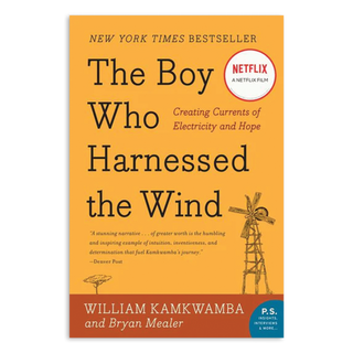 The Boy Who Harnessed the Wind