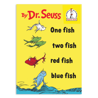 One Fish Two Fish Red Fish Blue Fish