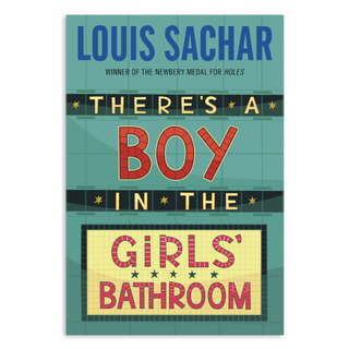 There's a Boy in the Girls' Bathroom