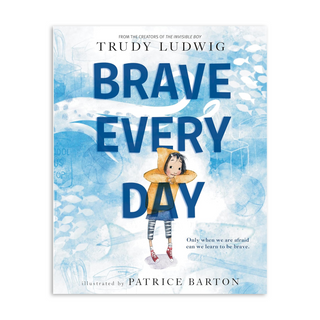 Brave Every Day