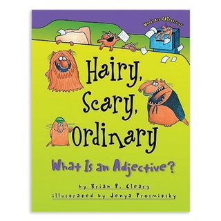 Hairy, Scary, Ordinary