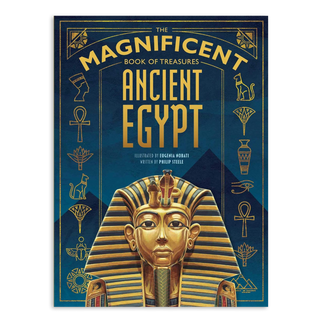 The Magnificent Book of Treasures: Ancient Egypt