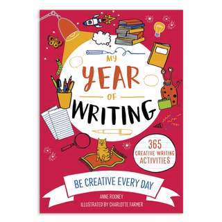 My Year of Writing: 365 Creative Writing Activities