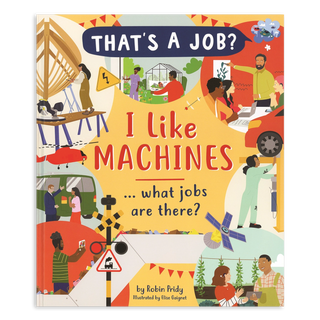 That's a Job? I Like Machines... What Jobs Are There?