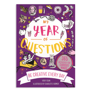 My Year of Questions: 365 Activities for Curious Minds