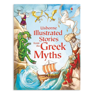 Illustrated Stories from the Greek Myths