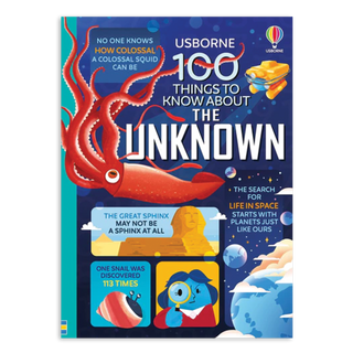 100 Things to Know About the Unknown